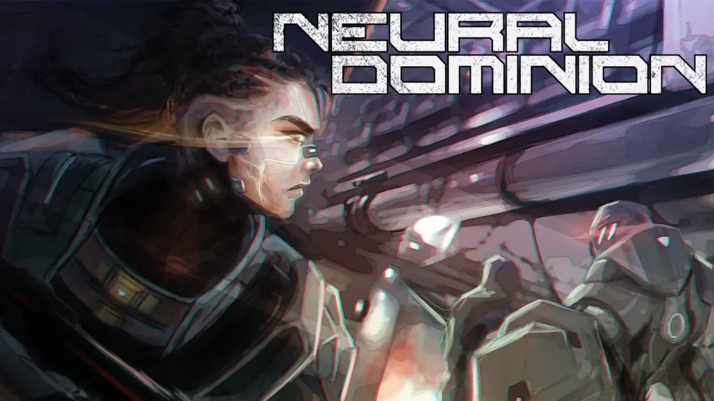 Neural Dominion dezvăluie gameplay-ul pre-alpha al strategiei cyberpunk 4X