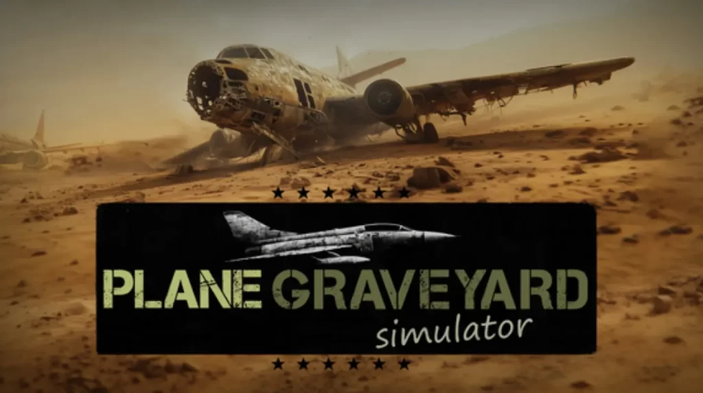 Plane Graveyard Simulator se lansează pe Steam – pregătește-te să explorezi și să demontezi aeronave