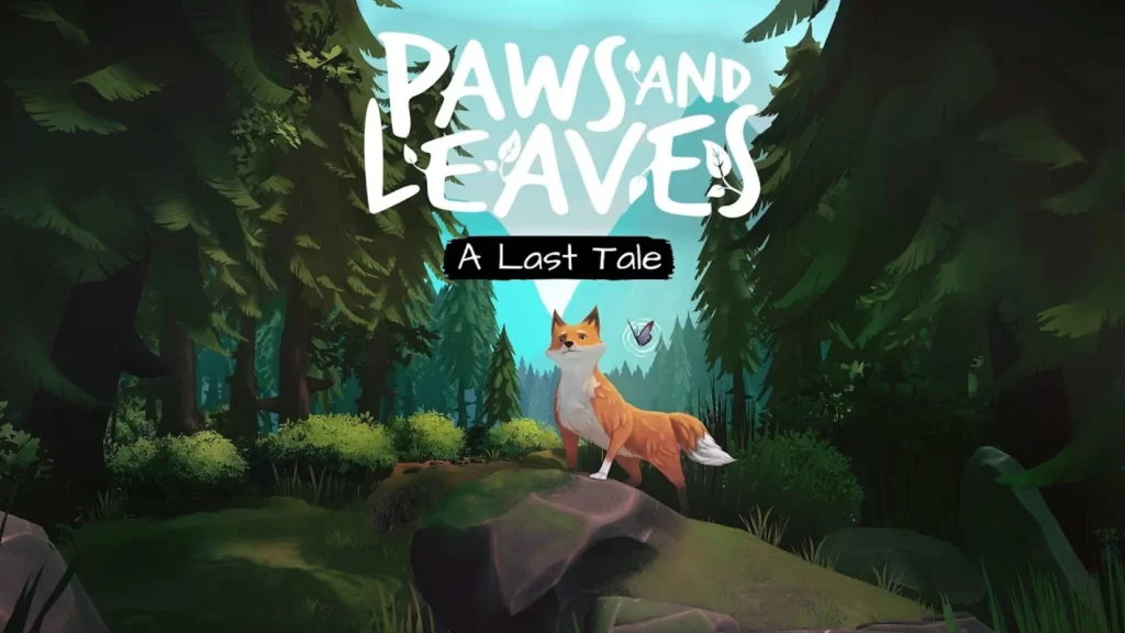 Paws and Leaves: A Last Tale lansează campania pe Kickstarter pe 6 noiembrie, dar un demo este acum disponibil pe Steam