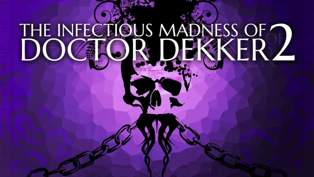 D’Avekki Studios anunță continuarea jocului The Infectious Madness of Doctor Dekker!